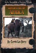 Adventure in Africa - Berry, Connie Lee