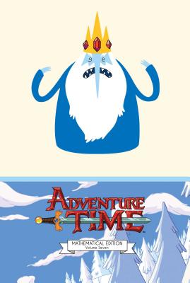 Adventure Time Vol. 7 Mathematical Edition - North, Ryan, and Ward, Pendleton (Creator)