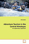 Adventure Tourism in the Central Himalayas
