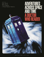 Adventures Across Space and Time: A Doctor Who Reader