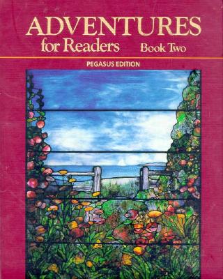 Adventures for Readers: Pegasus Edition (Adventures for Readers) - Saucier, Donna Lemole; Safier, Fannie