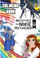 Adventures from Norse Mythology #1 Coloring Book: Coloring Book #1