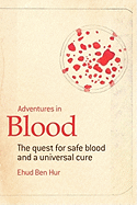 Adventures in Blood