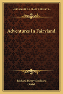 Adventures in Fairyland