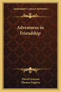 Adventures in Friendship