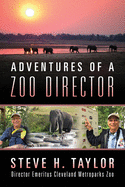 Adventures of a Zoo Director