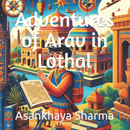 Adventures of Arav in Lothal