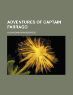 Adventures of Captain Farrago