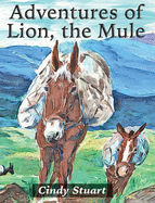 Adventures of Lion, the Mule