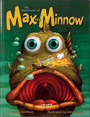 Adventures of Max the Minnow (Eyeball Animation) - Boniface, William