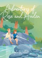 Adventures of Rose and Auden