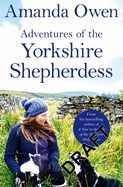 Adventures Of The Yorkshire Shepherdess