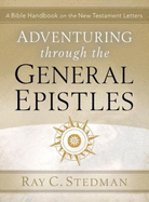 Adventuring Through the General Epistles