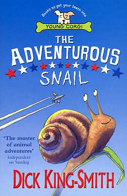 ADVENTUROUS SNAIL_ THE - King-Smith, Dick