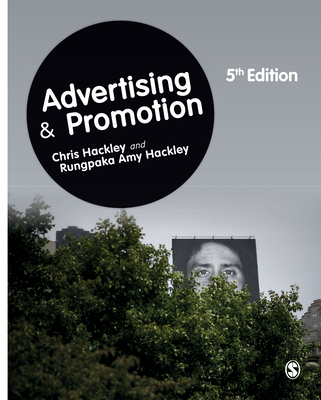 Advertising and Promotion - Hackley, Chris, and Hackley, Rungpaka Amy