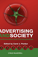 Advertising and Society: Controversies and Consequences