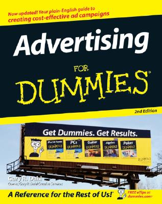 Advertising for Dummies - Dahl, Gary