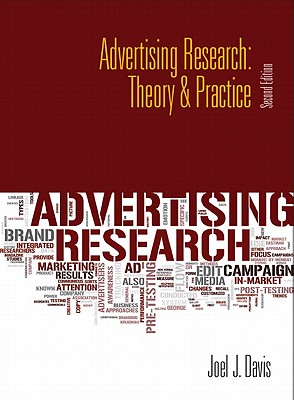 Advertising Research: Theory & Practice - Davis, Joel