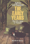 Advice and Support: The Early Years, 1941-1960: The Early Years, 1941-1960