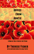 Advice From Auntie: A Book of Daily Advice for Teens
