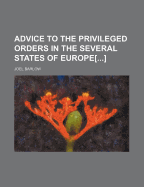 Advice to the Privileged Orders in the Several States of Europe[...]