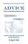 Advice Written on the Back of a Business Card: Leadership Share Their Most Valued Words of Guidance