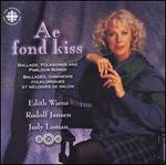 Ae Fond Kiss - Edith Wiens (soprano); Judy Loman (harp); Rudolf Jansen (piano)