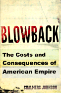 Aep: Blowback - Johnson, Chalmers A, and Kay, Shara (Editor)