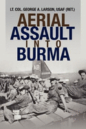 Aerial Assault Into Burma
