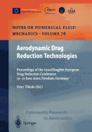 Aerodynamic Drag Reduction Technologies: Proceedings of the Ceas/Dragnet European Drag Reduction Conference, 19-21 June 2000, Potsdam, Germany