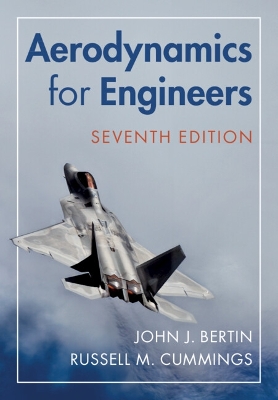 Aerodynamics for Engineers - Bertin, John J., and Cummings, Russell M.