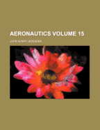 Aeronautics Volume 15