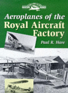 Aeroplanes of the Royal Aircraft Factory
