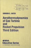 Aerothermodynamics of Gas Turbine Rocket Propulsion