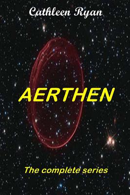 Aerthen the complete series - Ryan, Cathleen