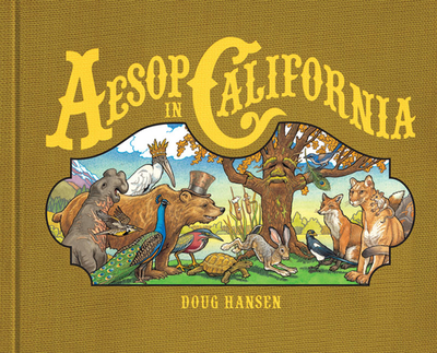 Aesop in California - Hansen, Doug