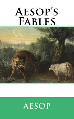 Aesop's Fables - Aesop