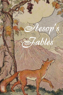 Aesop's Fables - Aesop