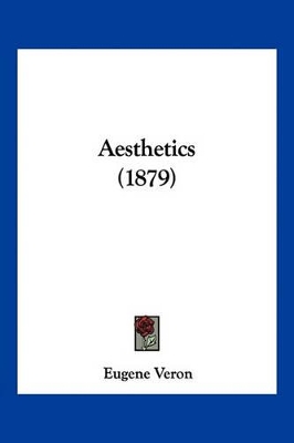 Aesthetics (1879) - Veron, Eugene