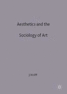 Aesthetics and the Sociology of Art