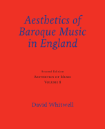 Aesthetics of Music: Aesthetics of Baroque Music in England