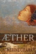 Aether: An Out-Of-Body Lyric