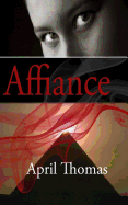 Affiance: A Relentless Love