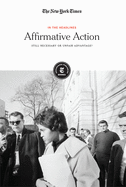 Affirmative Action: Still Necessary or Unfair Advantage?