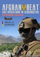 Afghan Heat: SAS Operations in Afghanistan