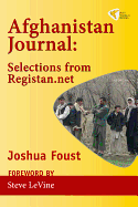 Afghanistan Journal: Selections from Registan.Net