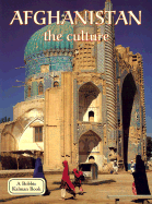 Afghanistan the Culture