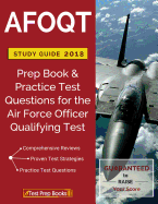 Afoqt Study Guide 2018: Prep Book & Practice Test Questions for the Air Force Officer Qualifying Test