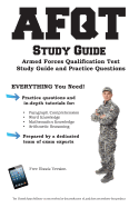 Afqt Study Guide: Armed Forces Qualification Test Study Guide and Practice Questions