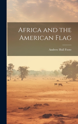 Africa and the American Flag - Foote, Andrew Hull